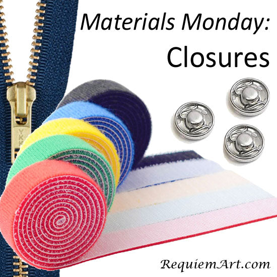 Materials Monday: Closures