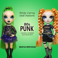 PC 80s PUNK 11" Curvy Fashion Doll - Layerable, shreddable tops and mini skirt - Downloadable RAD Doll Clothes PDF Sewing Pattern