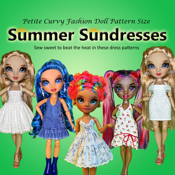 PC 10" Fashion Doll SUMMER SUNDRESSES Bargain Bundle - A collection of summery dress styles - Downloadable RAD Doll Clothes PDF Sewing Patterns