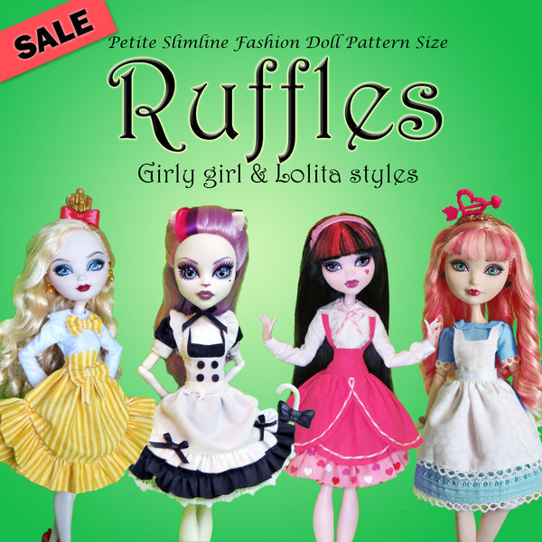 PS 10.5" Fashion Dolls RUFFLES Bargain Bundle - A collection of frilly girly & lolita styles - Downloadable RAD Doll Clothes PDF Sewing Patterns
